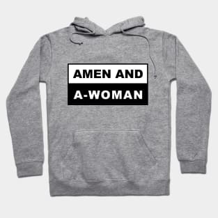 Amen and Awoman Hoodie